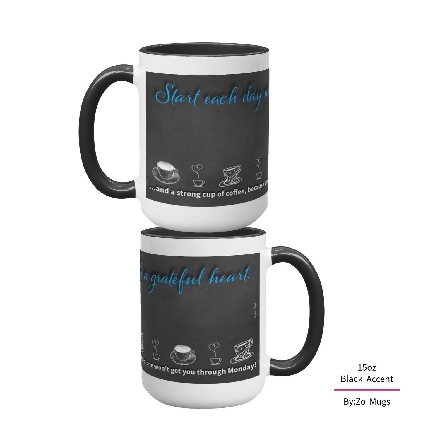 Start Your Day with Humor - Ceramic Mug by ByZo Mugs - By:Zo