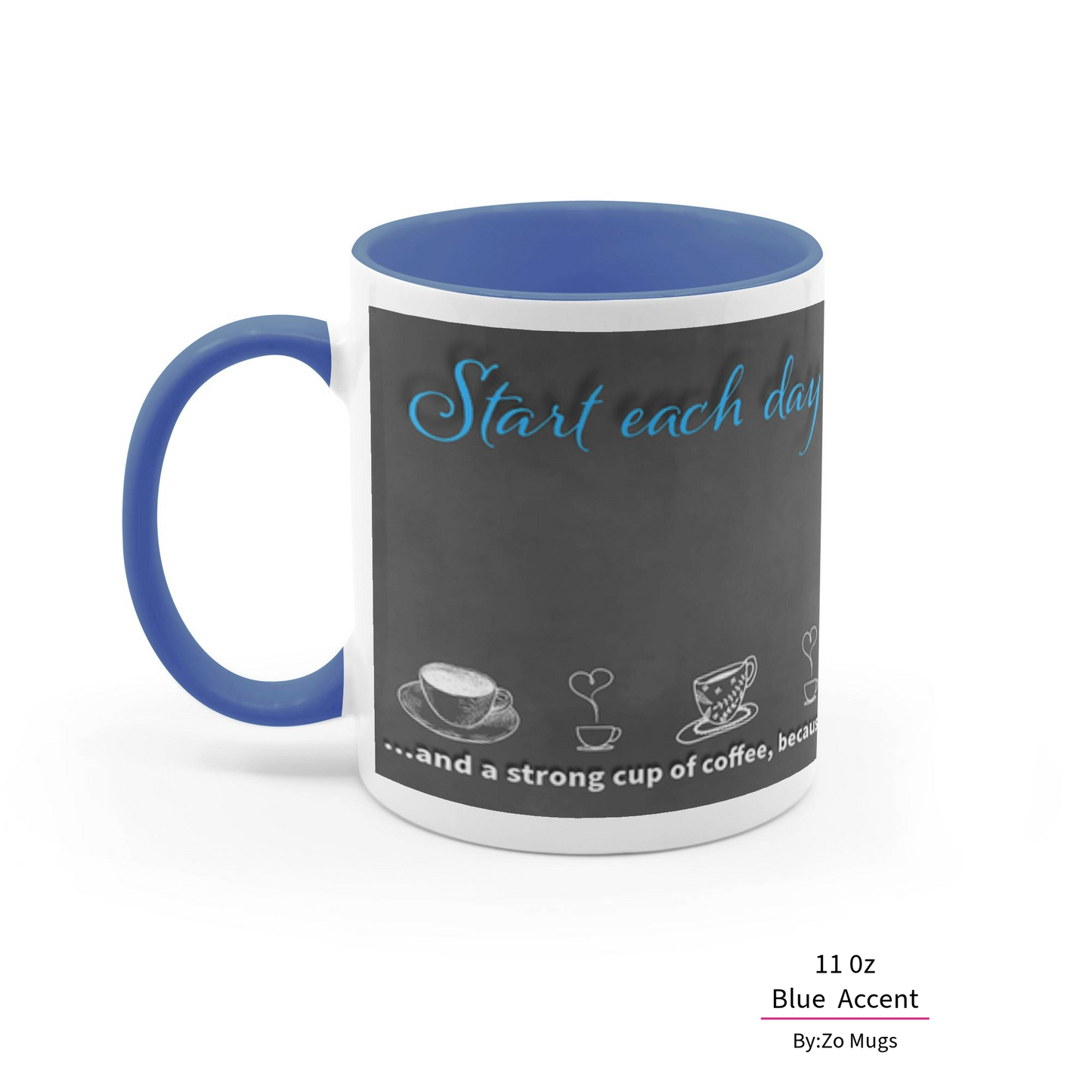 Start Your Day with Humor - Ceramic Mug by ByZo Mugs - By:Zo