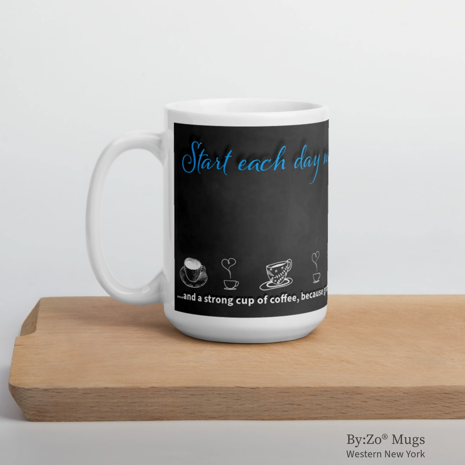 Funny Coffee Mug with Blackboard Effect - "Grateful Heart & Strong Coffee" - By:Zo