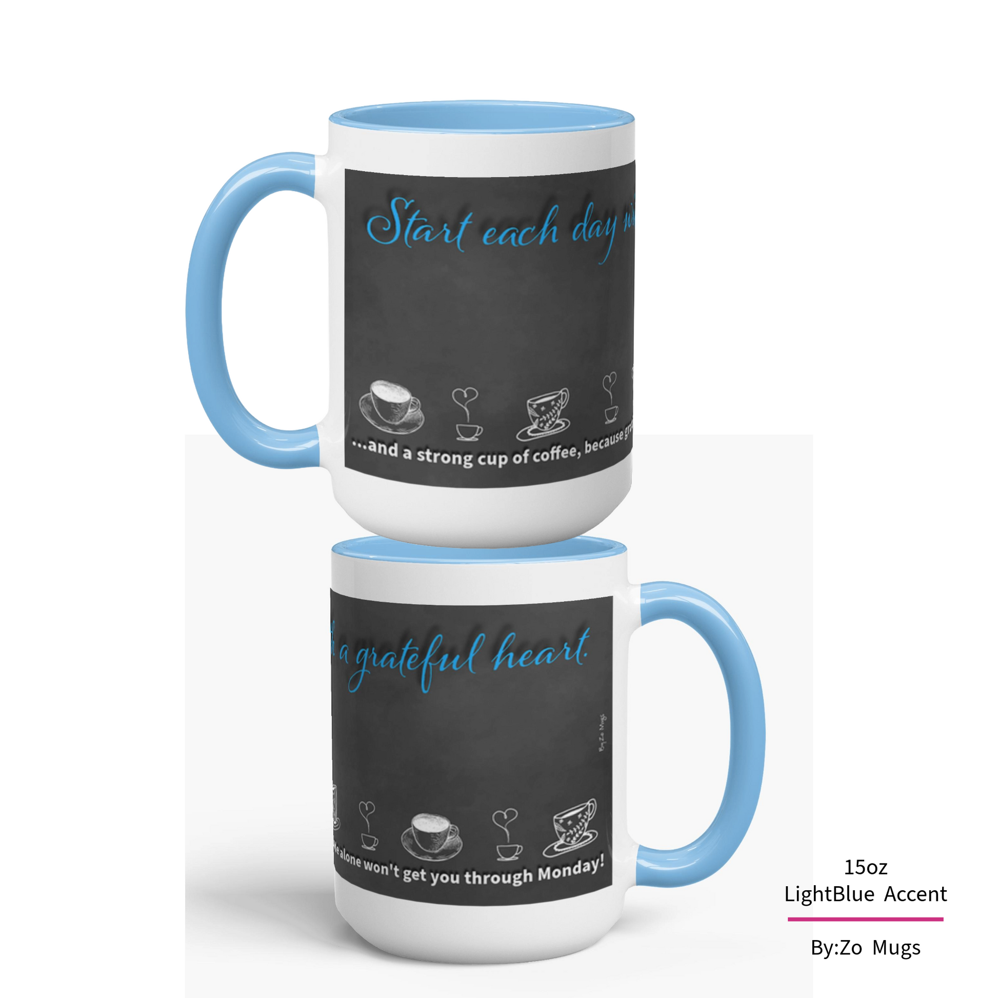 Start Your Day with Humor - Ceramic Mug by ByZo Mugs - By:Zo